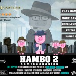 Hambo 2: Hambtouchables Screenshot